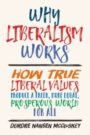 McCloskey – Why Liberalism Works